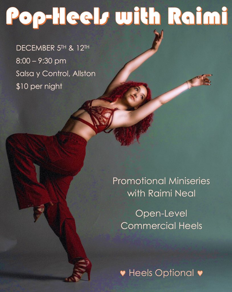 Flyer advertising Pop-Heels with Raimi Commercial Heels classes at Salsa y Control on December 5th and 12th, 2025.